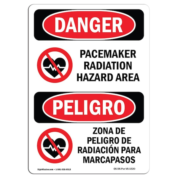 OSHA, Pacemaker Radiation Hazard Area Bilingual, 24in X 18in Rigid Plastic, 18" W, 24" H, Spanish